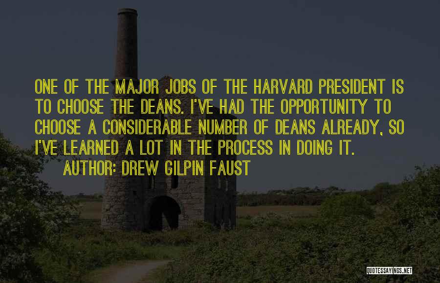 President Faust Quotes By Drew Gilpin Faust