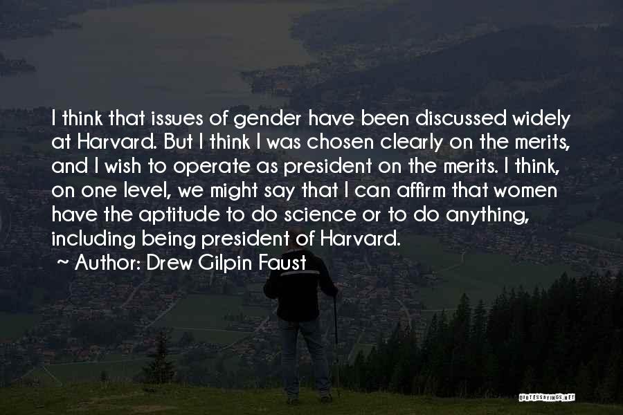 President Faust Quotes By Drew Gilpin Faust