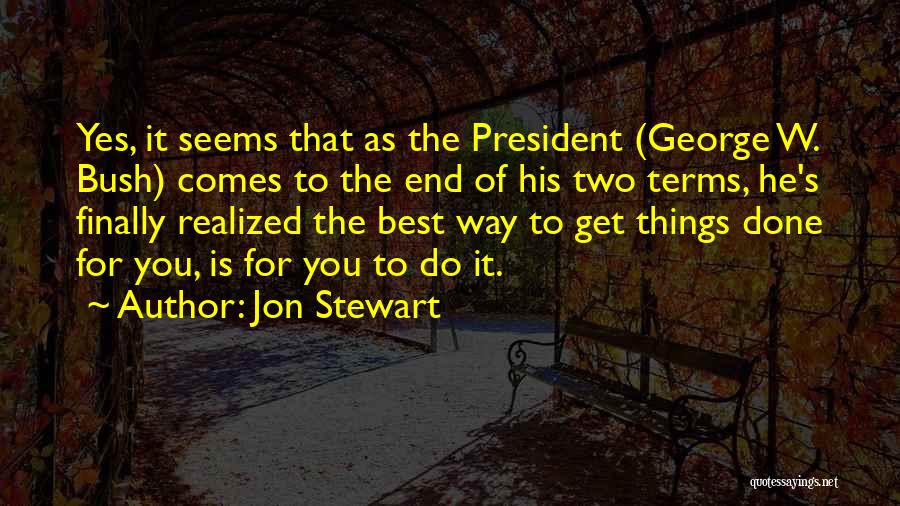 President George W Bush 9/11 Quotes By Jon Stewart