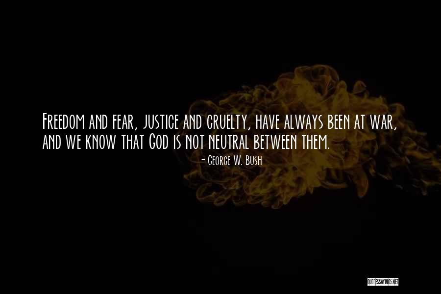 President George W Bush Quotes By George W. Bush President George W Bush Quotes By George W. Bush