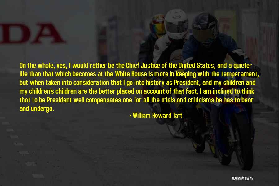 President Howard Taft Quotes By William Howard Taft President Howard Taft Quotes By William Howard Taft