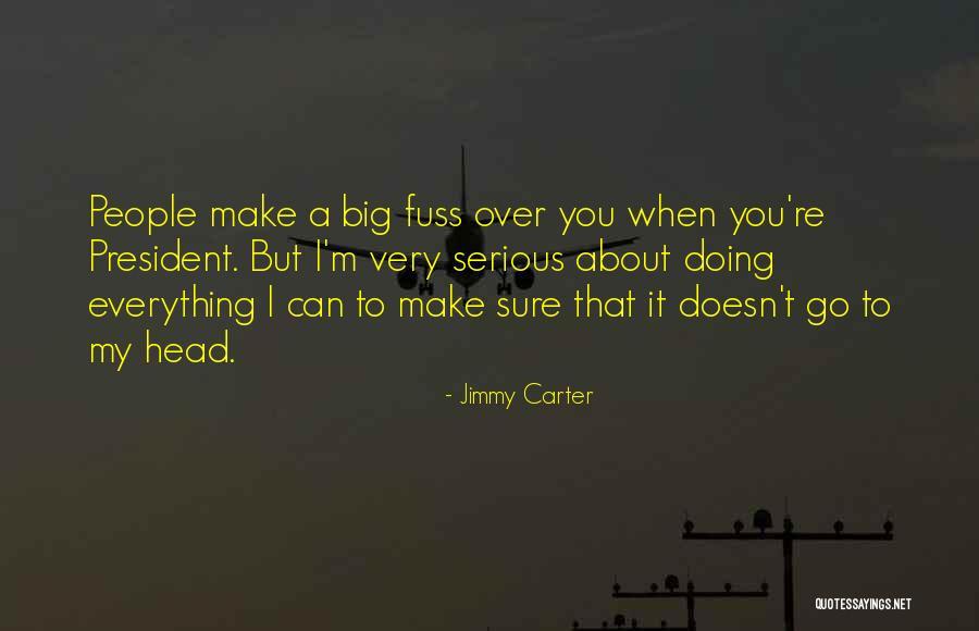 President Jimmy Carter Quotes By Jimmy Carter President Jimmy Carter Quotes By Jimmy Carter