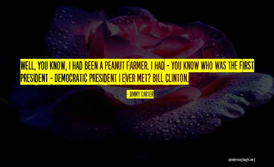 President Jimmy Carter Quotes By Jimmy Carter President Jimmy Carter Quotes By Jimmy Carter