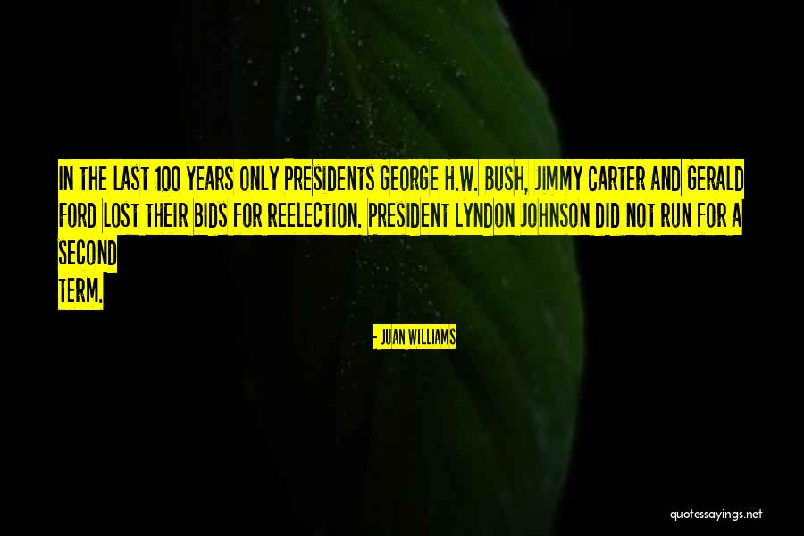 President Jimmy Carter Quotes By Juan Williams President Jimmy Carter Quotes By Juan Williams
