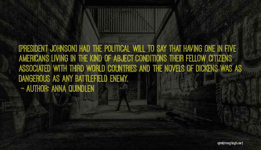 President Johnson Quotes By Anna Quindlen