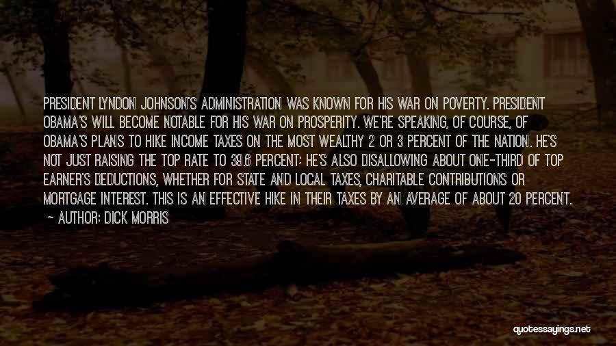 President Johnson Quotes By Dick Morris