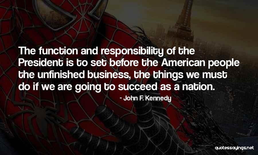President Kennedy Best Quotes By John F. Kennedy President Kennedy Best Quotes By John F. Kennedy