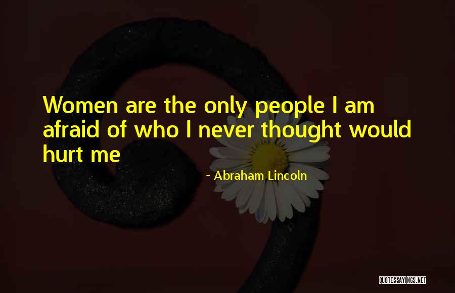 President Lincoln Quotes By Abraham Lincoln