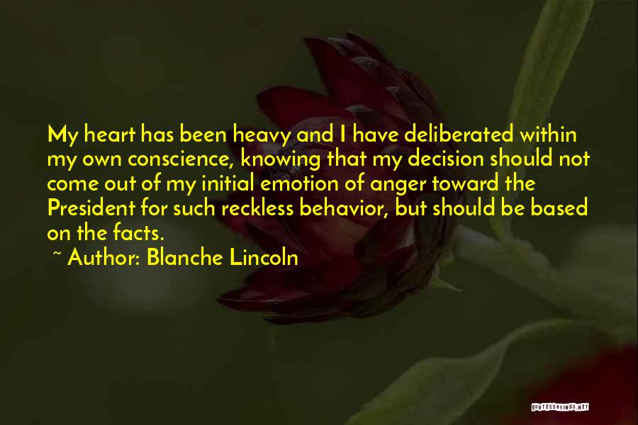 President Lincoln Quotes By Blanche Lincoln