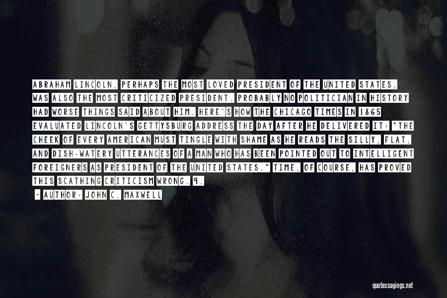 President Lincoln Quotes By John C. Maxwell President Lincoln Quotes By John C. Maxwell