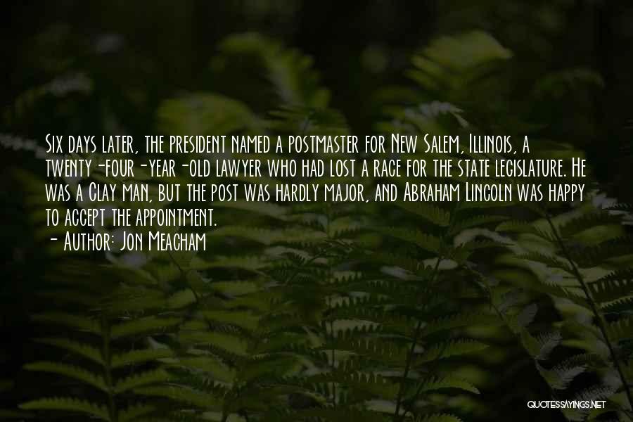 President Lincoln Quotes By Jon Meacham