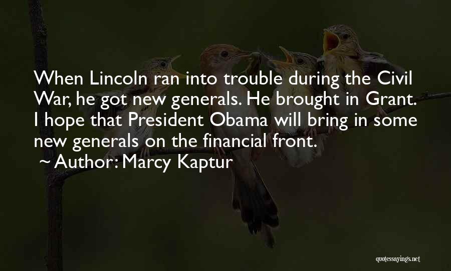 President Lincoln Quotes By Marcy Kaptur