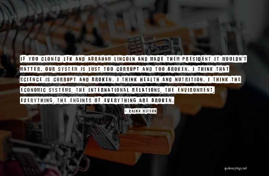 President Lincoln Quotes By Rainn Wilson President Lincoln Quotes By Rainn Wilson