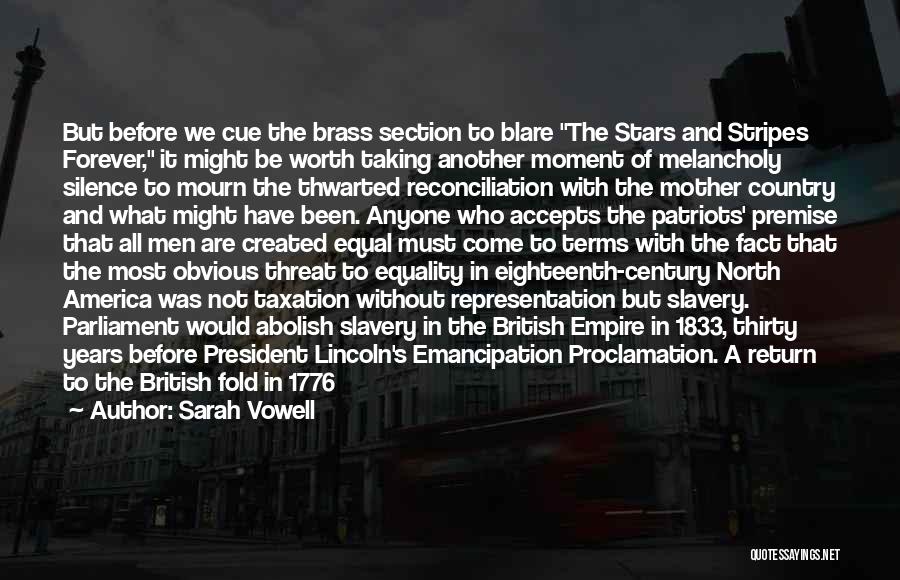 President Lincoln Quotes By Sarah Vowell