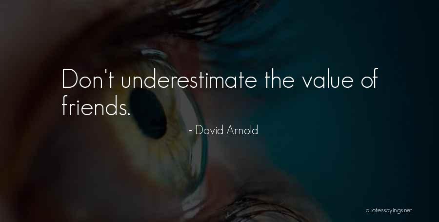 President Martin Van Buren Quotes By David Arnold