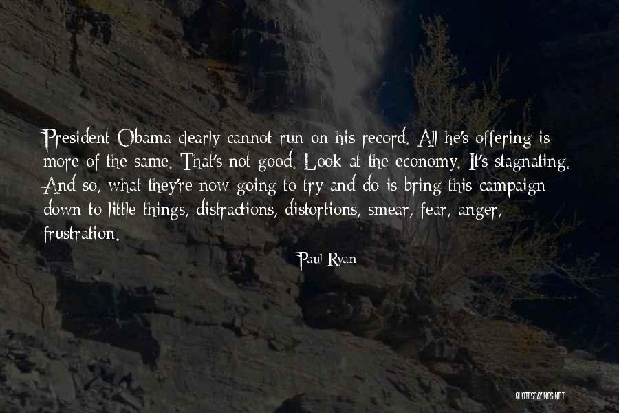 President Obama Quotes By Paul Ryan President Obama Quotes By Paul Ryan