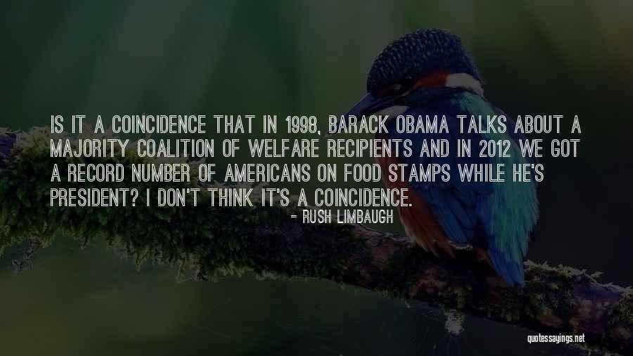 President Obama Quotes By Rush Limbaugh