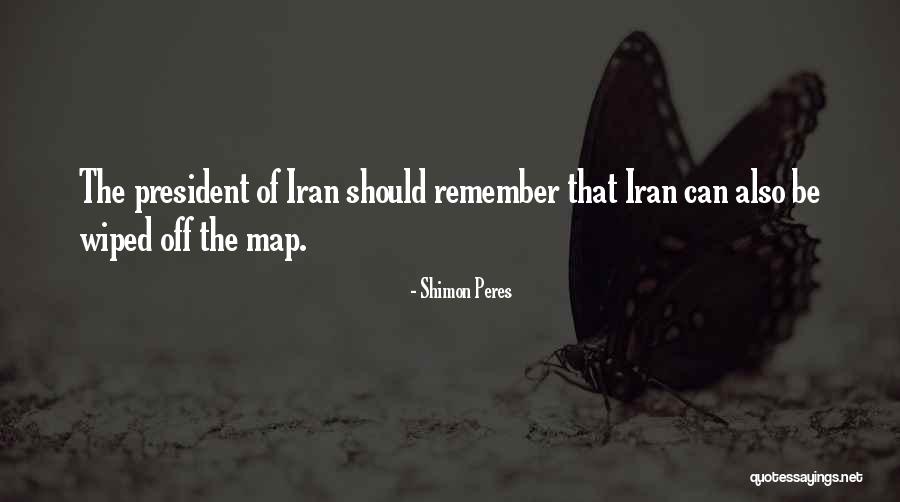 President Of Iran Quotes By Shimon Peres President Of Iran Quotes By Shimon Peres