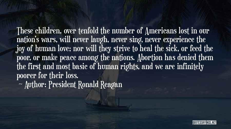 President Ronald Reagan Quotes 1617624