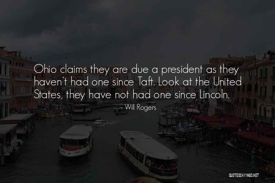 President Taft Quotes By Will Rogers President Taft Quotes By Will Rogers
