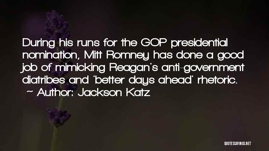 Presidential Anti Government Quotes By Jackson Katz