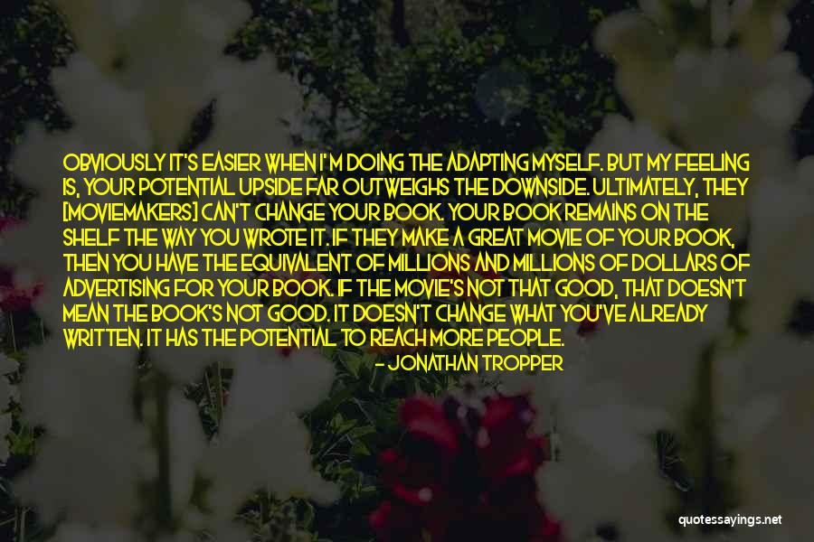 Presidential Cabinet Quotes By Jonathan Tropper Presidential Cabinet Quotes By Jonathan Tropper