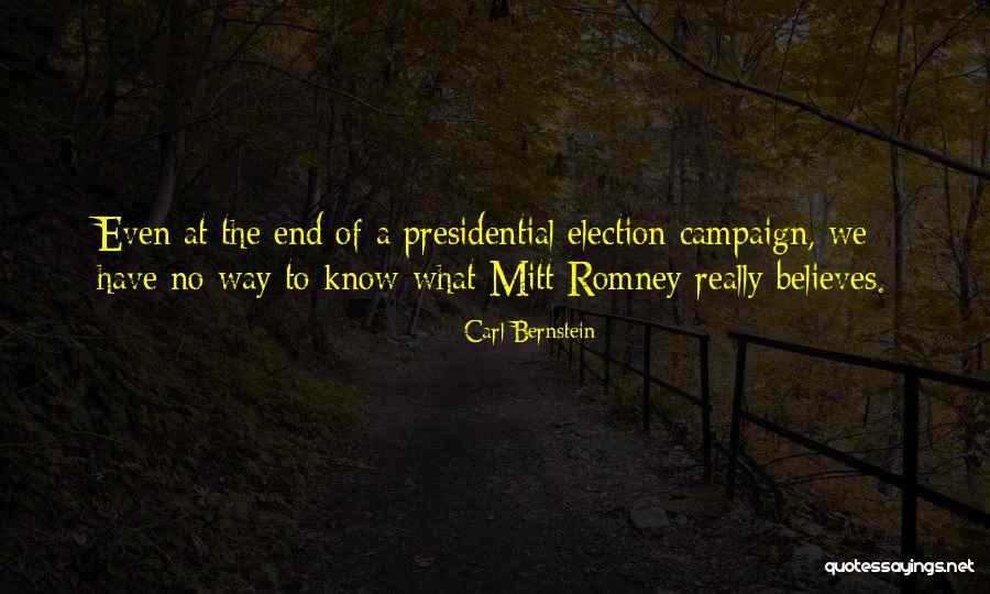 Presidential Campaign Quotes By Carl Bernstein Presidential Campaign Quotes By Carl Bernstein