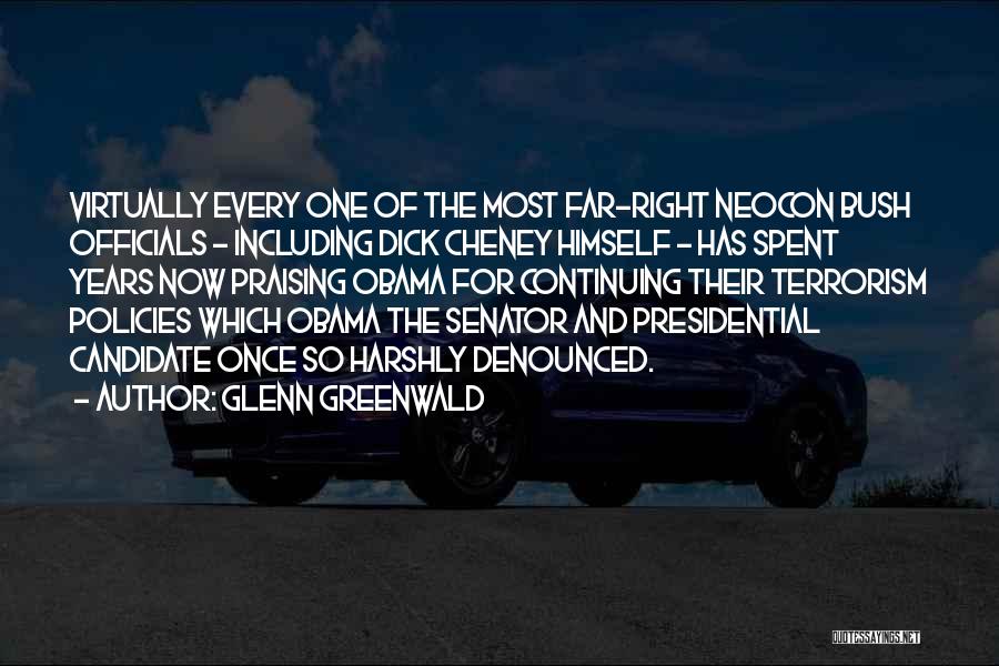 Presidential Candidate Quotes By Glenn Greenwald