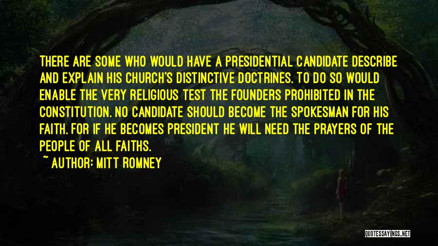 Presidential Candidate Quotes By Mitt Romney