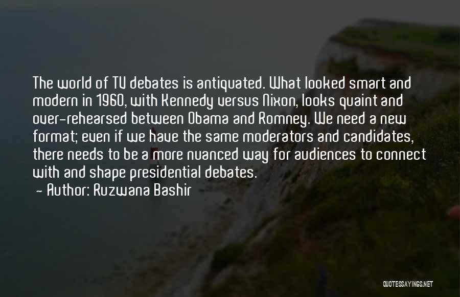 Presidential Candidates Quotes By Ruzwana Bashir