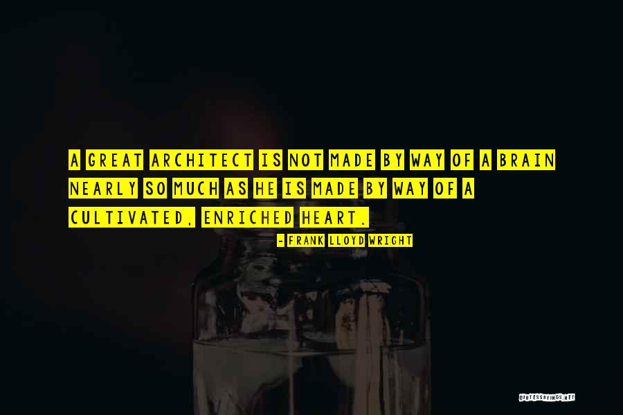 Presidential Election Campaigns Quotes By Frank Lloyd Wright Presidential Election Campaigns Quotes By Frank Lloyd Wright
