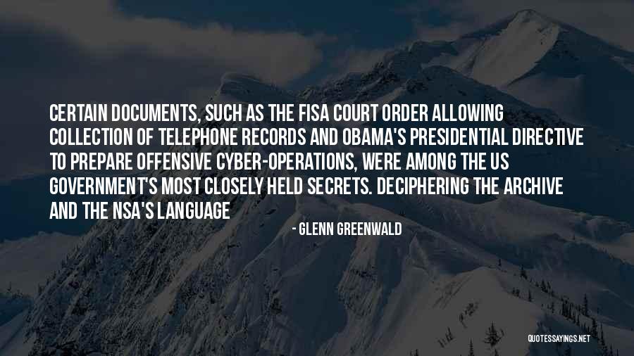 Presidential Government Quotes By Glenn Greenwald Presidential Government Quotes By Glenn Greenwald