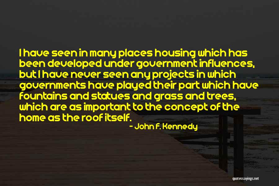 Presidential Government Quotes By John F. Kennedy Presidential Government Quotes By John F. Kennedy