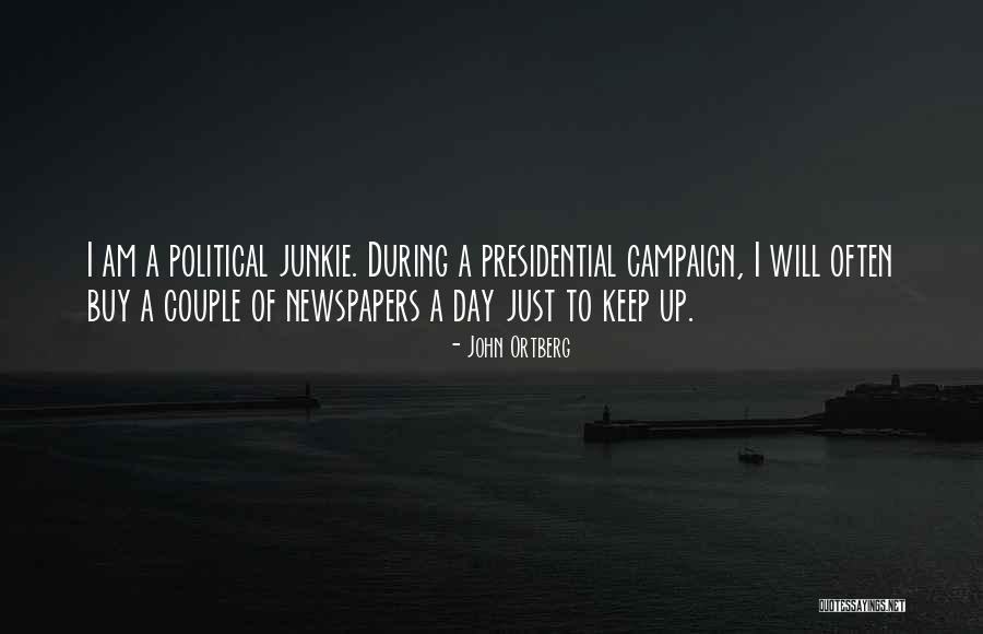 Presidential Political Quotes By John Ortberg Presidential Political Quotes By John Ortberg