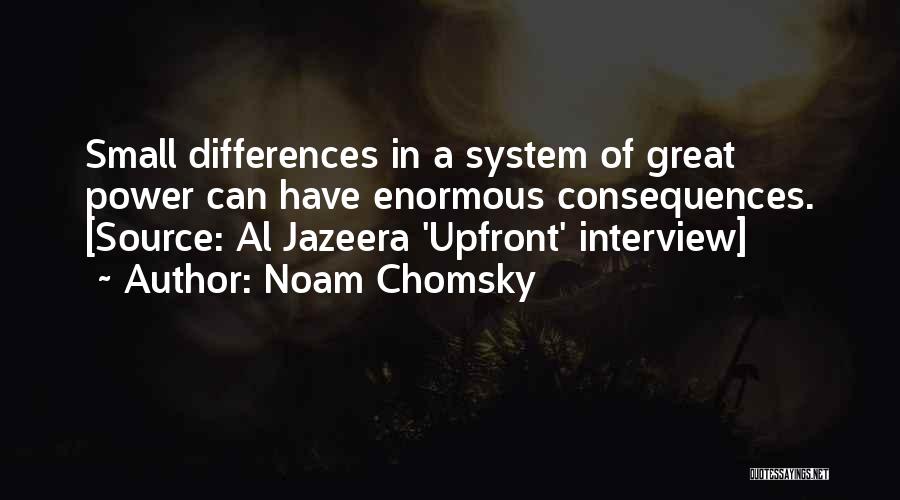 Presidential System Quotes By Noam Chomsky