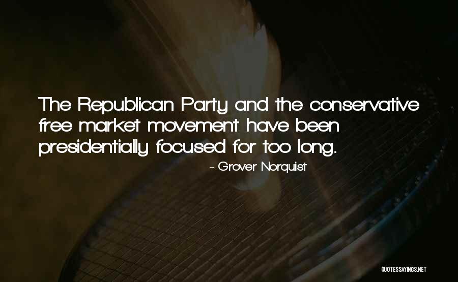 Presidentially Quotes By Grover Norquist Presidentially Quotes By Grover Norquist