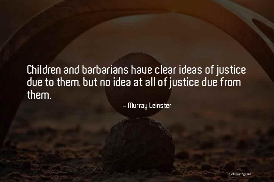 Presidents For Kids Quotes By Murray Leinster Presidents For Kids Quotes By Murray Leinster