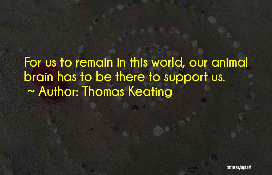 Presides Synonym Quotes By Thomas Keating