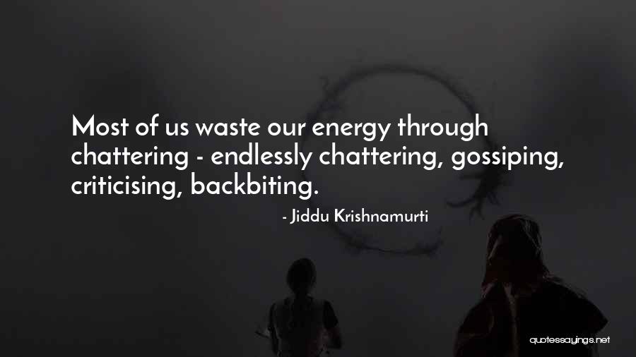 Presiliano Baca Quotes By Jiddu Krishnamurti Presiliano Baca Quotes By Jiddu Krishnamurti