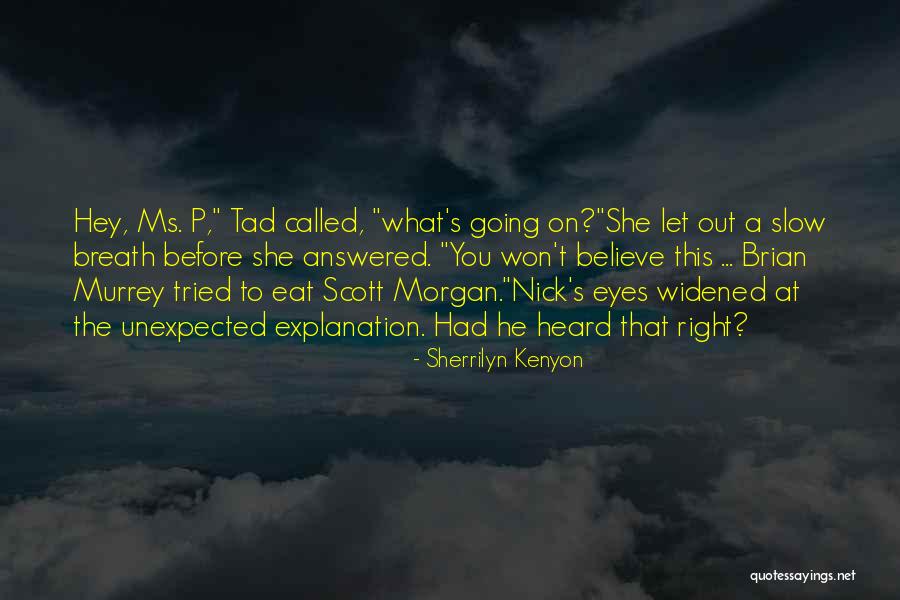 Presion Sanguinea Quotes By Sherrilyn Kenyon Presion Sanguinea Quotes By Sherrilyn Kenyon