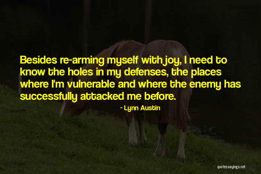 Presionados Quotes By Lynn Austin Presionados Quotes By Lynn Austin