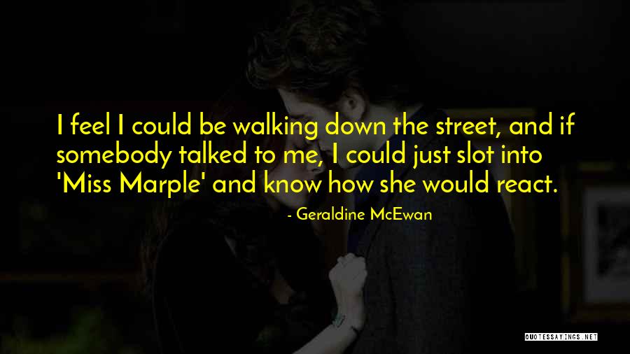 Presler4blogspot Quotes By Geraldine McEwan Presler4blogspot Quotes By Geraldine McEwan