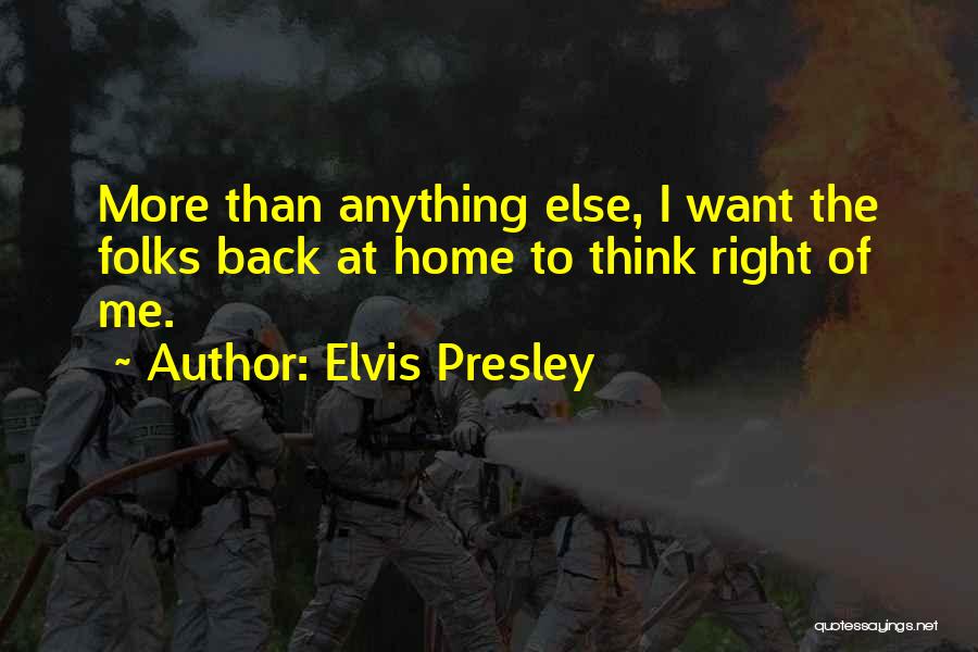 Presley Quotes By Elvis Presley