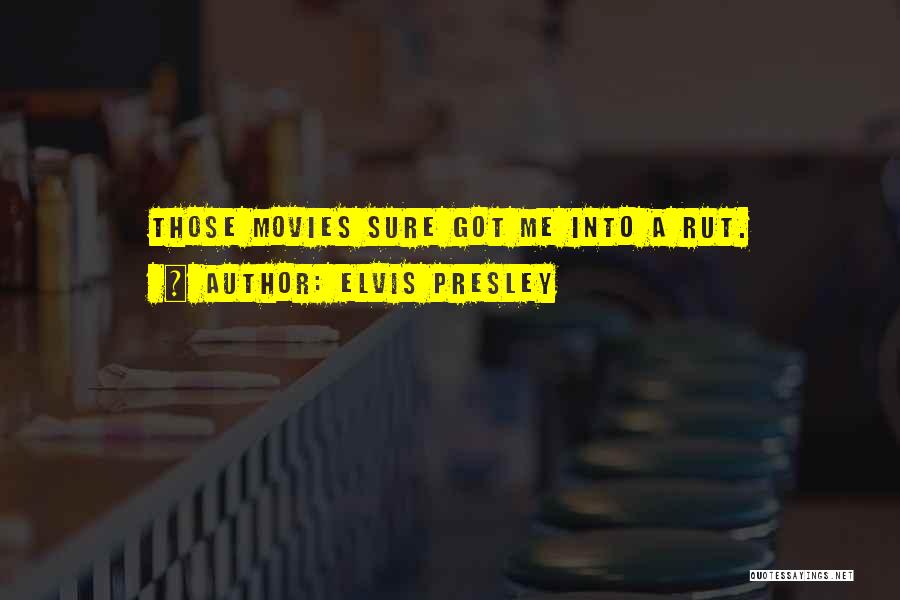 Presley Quotes By Elvis Presley