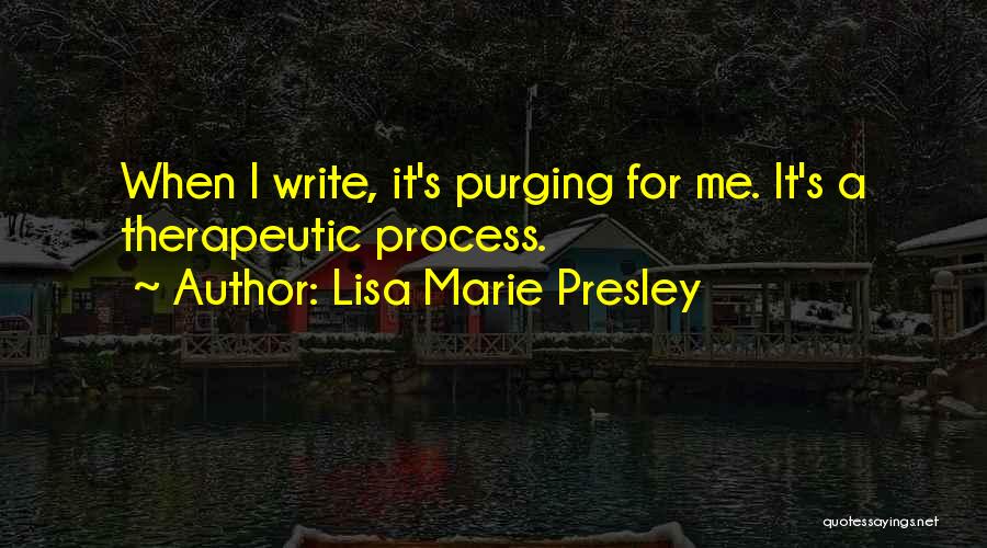 Presley Quotes By Lisa Marie Presley