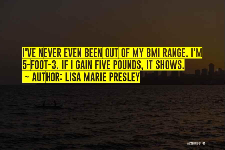 Presley Quotes By Lisa Marie Presley