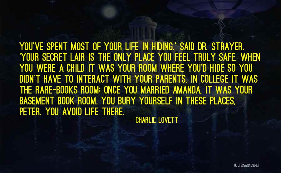 Presleys Lake Quotes By Charlie Lovett Presleys Lake Quotes By Charlie Lovett