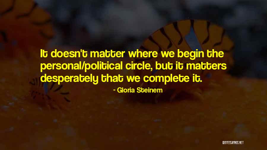 Presoaking Dried Quotes By Gloria Steinem Presoaking Dried Quotes By Gloria Steinem