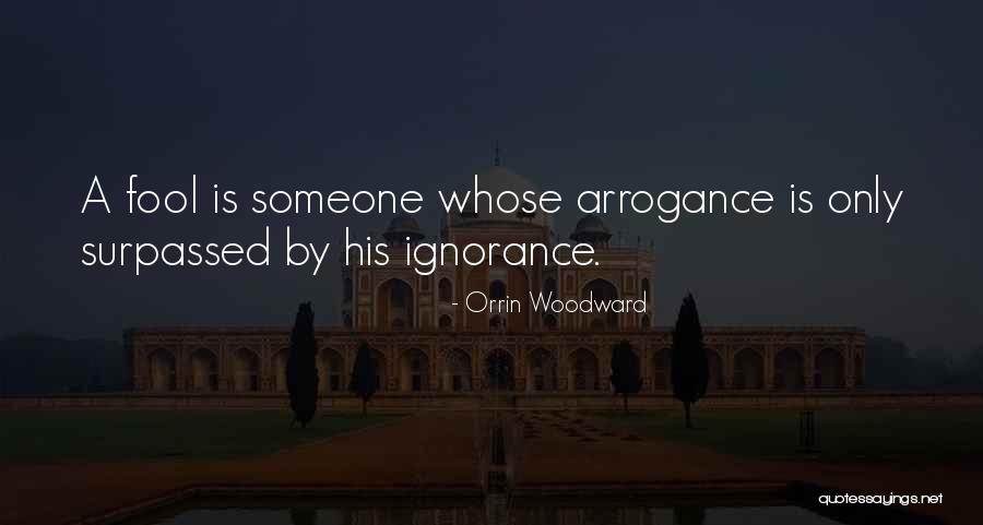 Presomption Francais Quotes By Orrin Woodward
