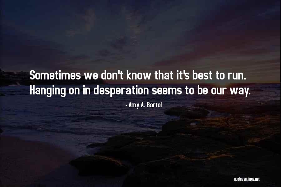 Presonus Quotes By Amy A. Bartol Presonus Quotes By Amy A. Bartol